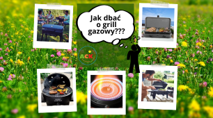 Jak dbać o grill gazowy 